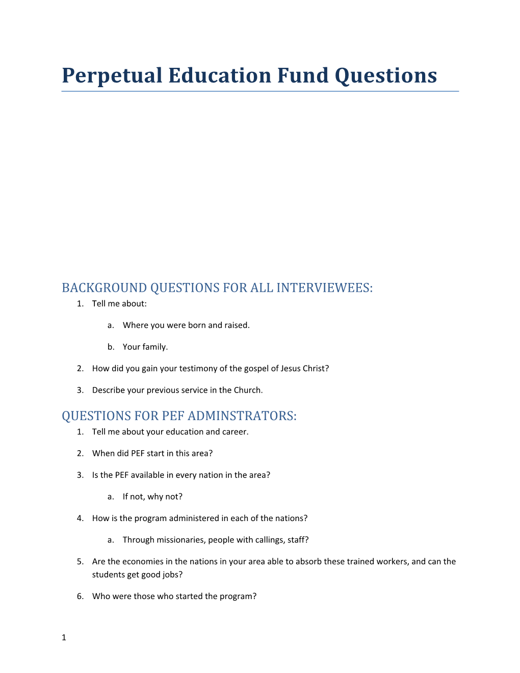 Background Questions for All Interviewees