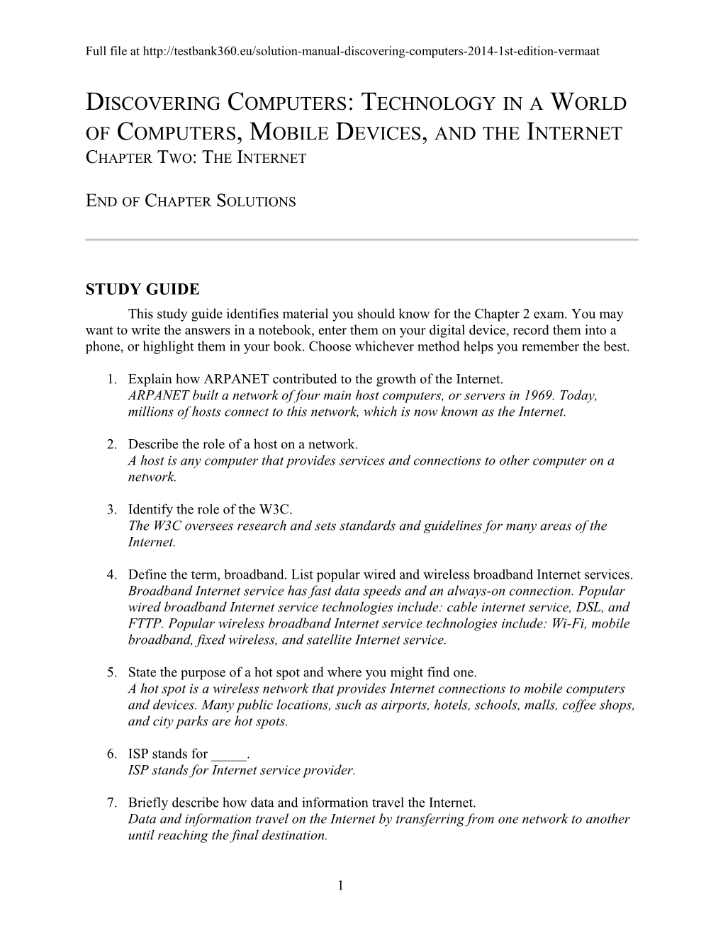 Discovering Computers: Technology in a World of Computers, Mobile Devices, and the Internet