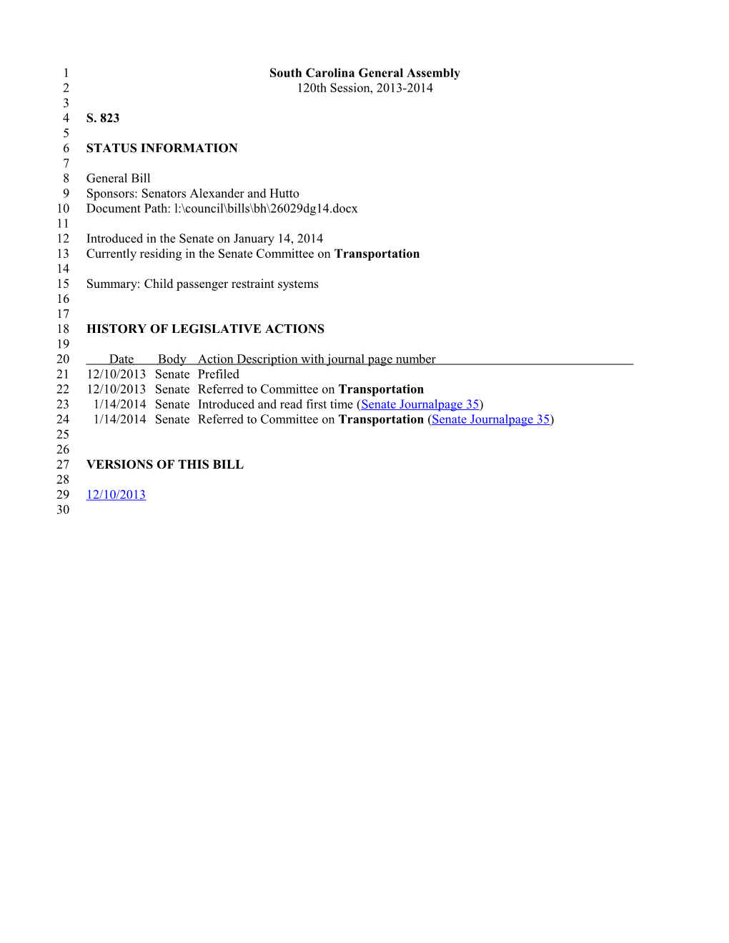 2013-2014 Bill 823: Child Passenger Restraint Systems - South Carolina Legislature Online