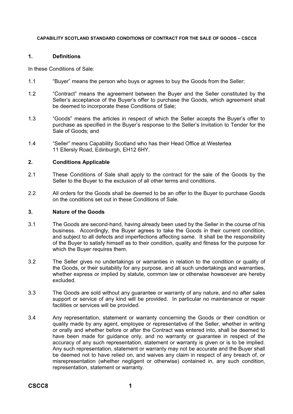 Capability Scotland Standard Conditions of Contract for the Sale of Goods Cscc8