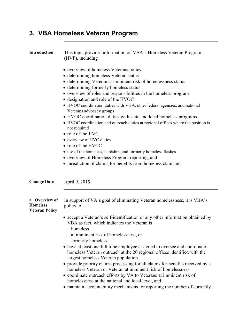 3. VBA Homeless Veteran Program