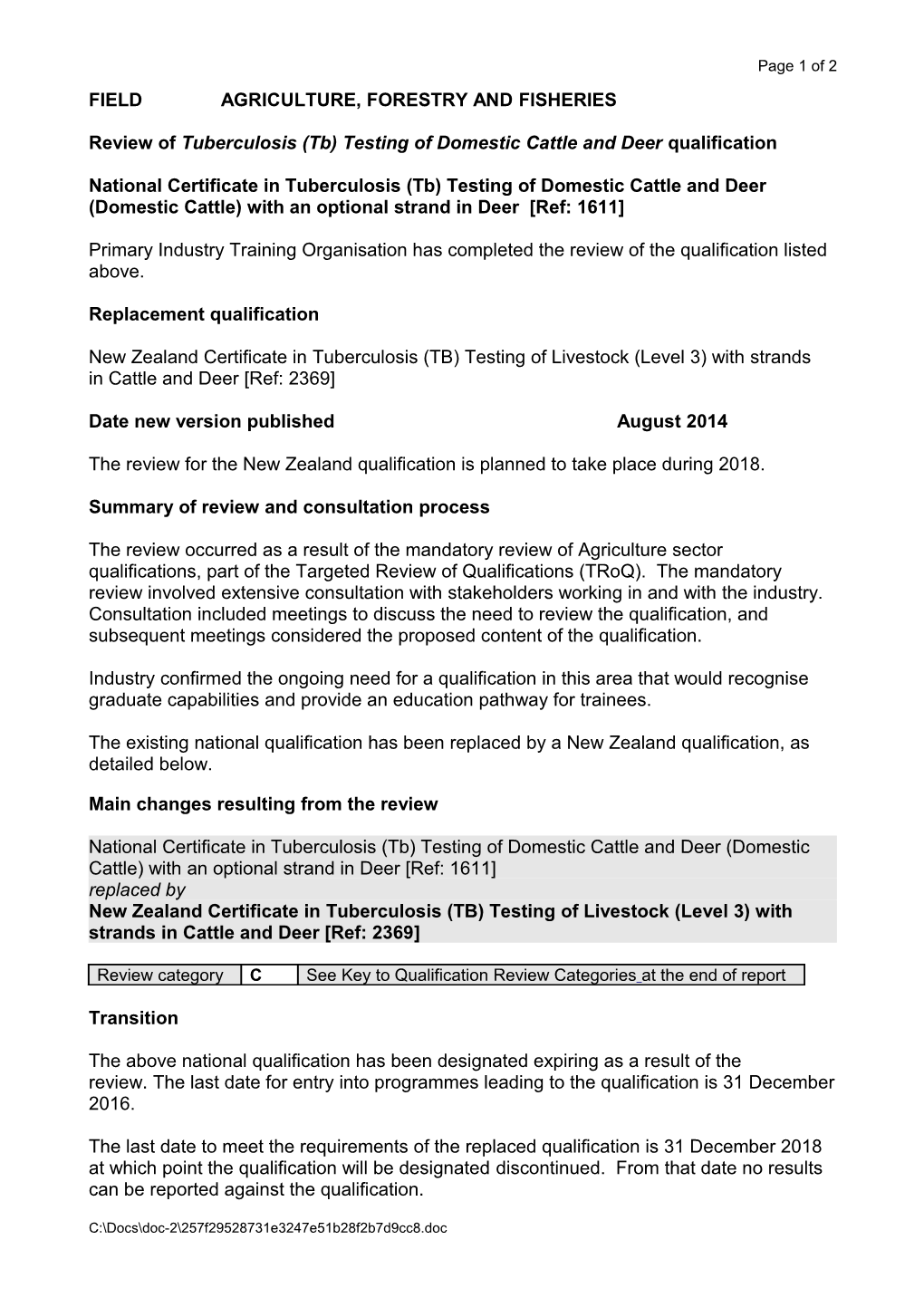 Review of Tuberculosis (Tb) Testing of Domestic Cattle and Deer Qualification