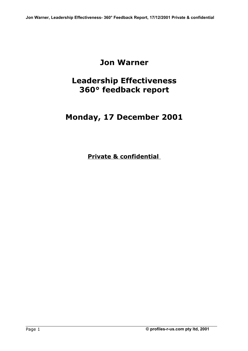 Jon Warner, Leadership Effectiveness- 360 Feedback Report, 17/12/2001 Private & Confidential