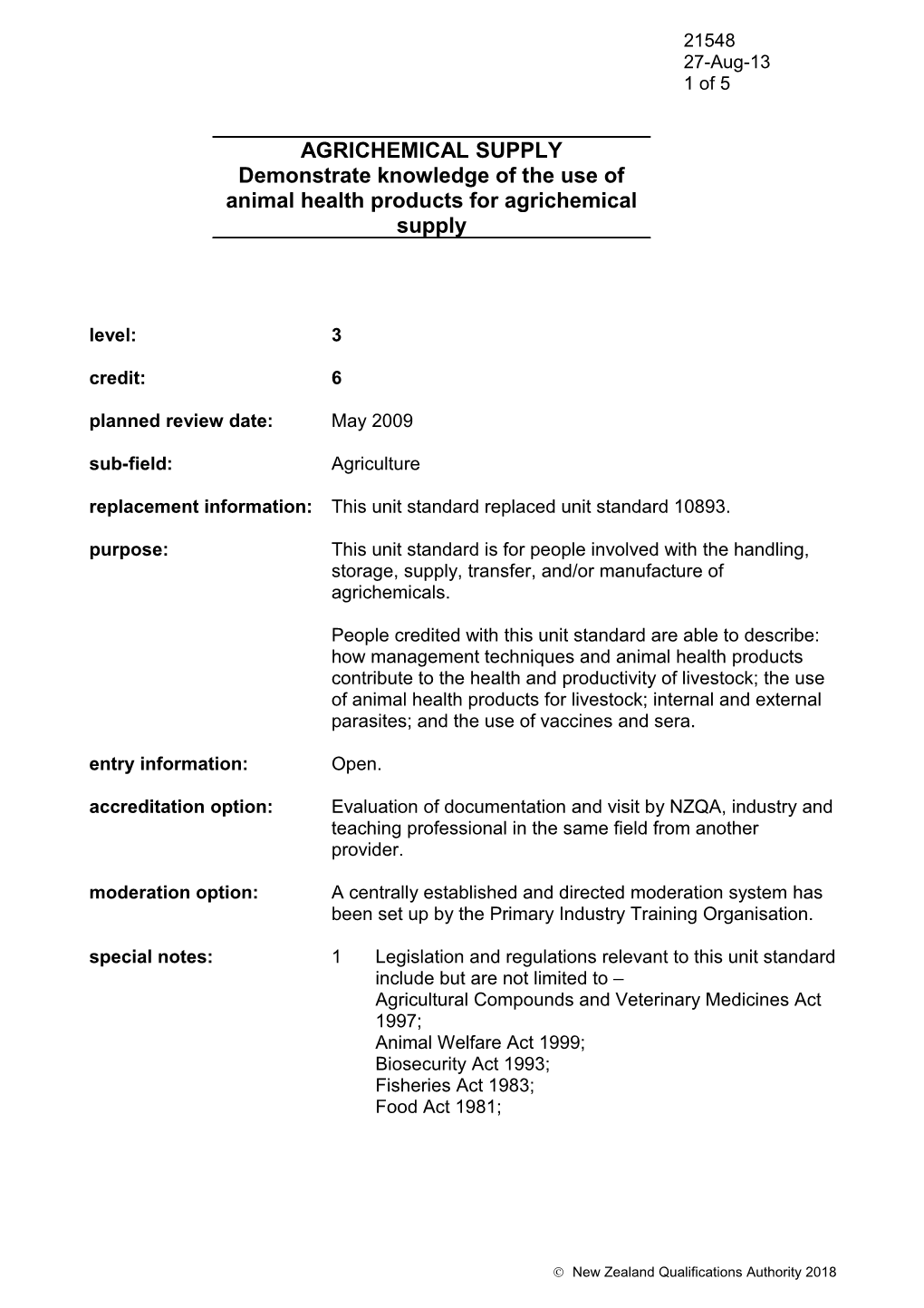 Replacement Information: This Unit Standard Replaced Unit Standard 10893