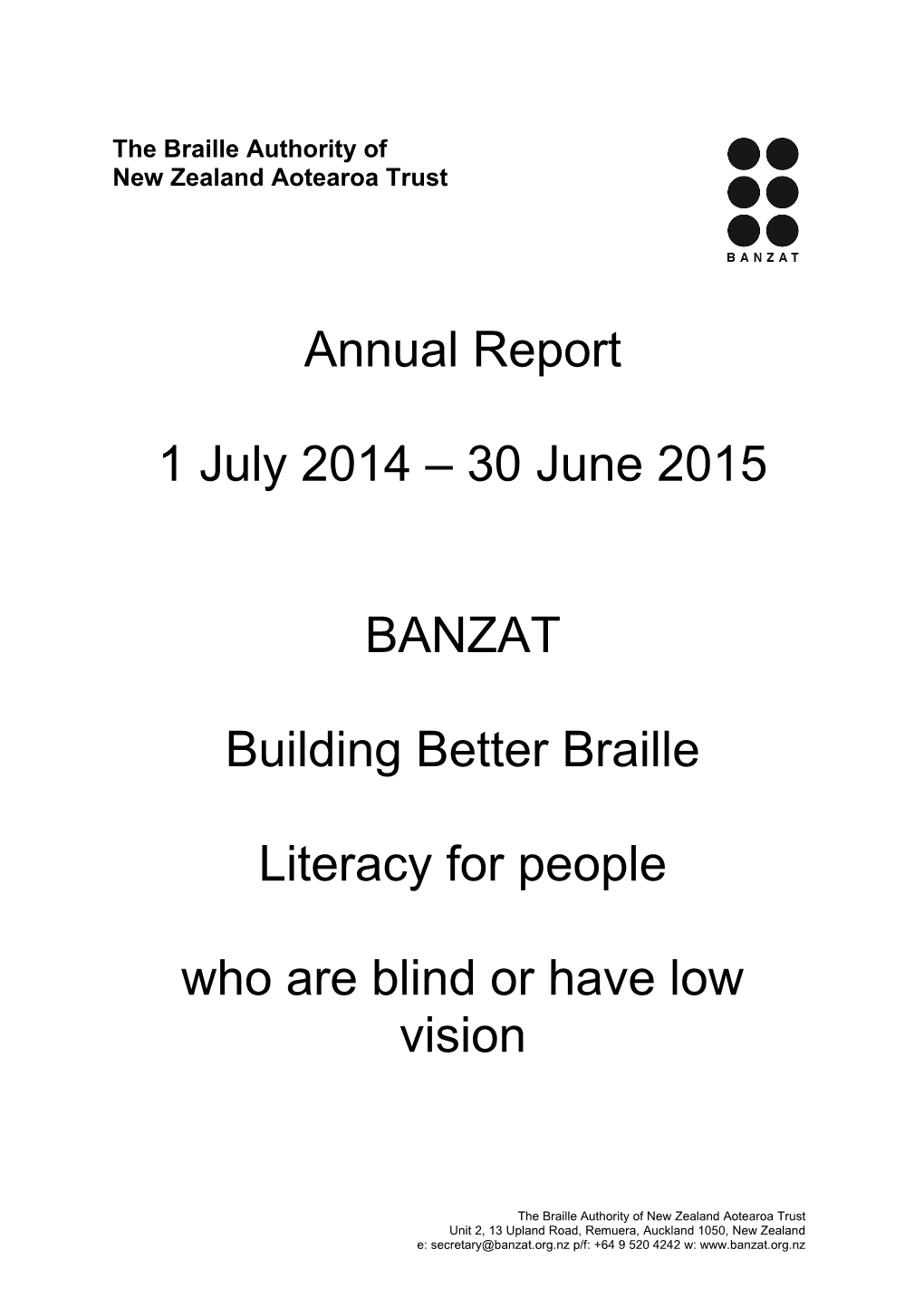 The Braille Authority of New Zealand Aotearoa Trust s1