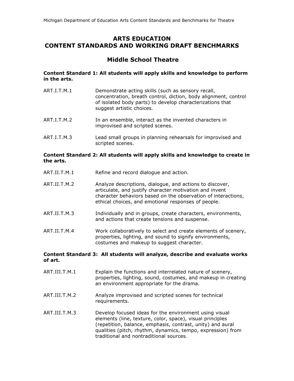 Michigan Department of Education Arts Content Standards and Benchmarks for Theatre