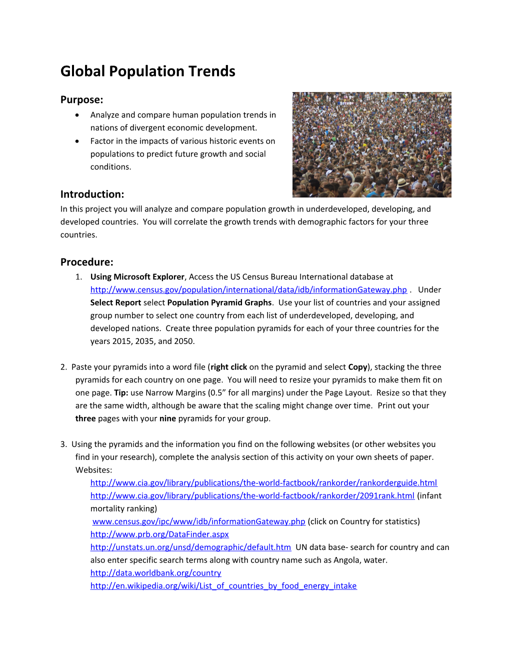 Analyze and Compare Human Population Trends in Nations of Divergent Economic Development