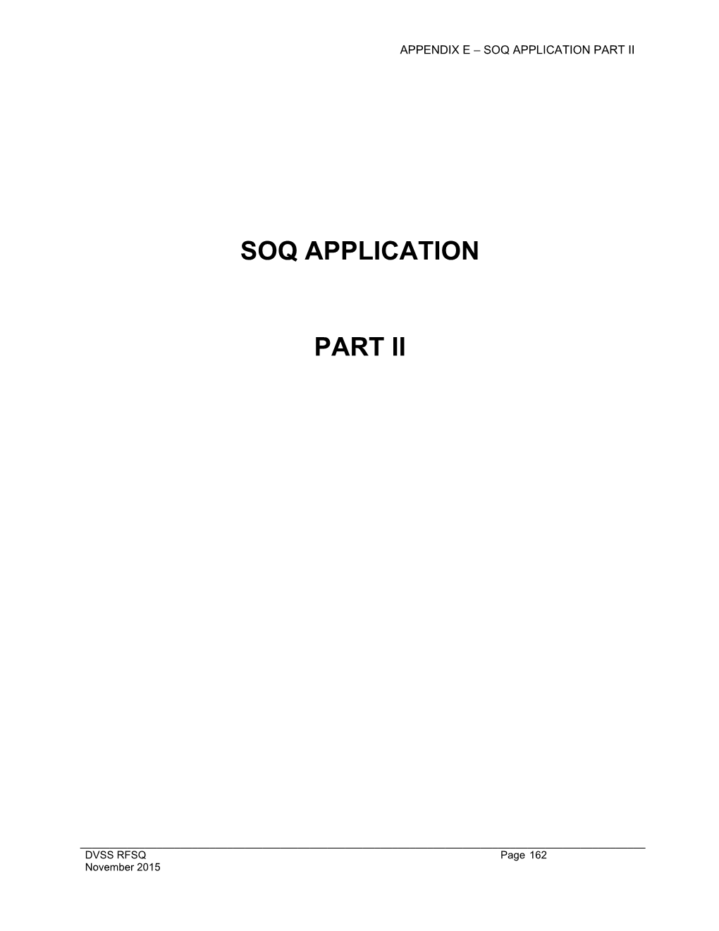 Appendix E Soq Application Part Ii