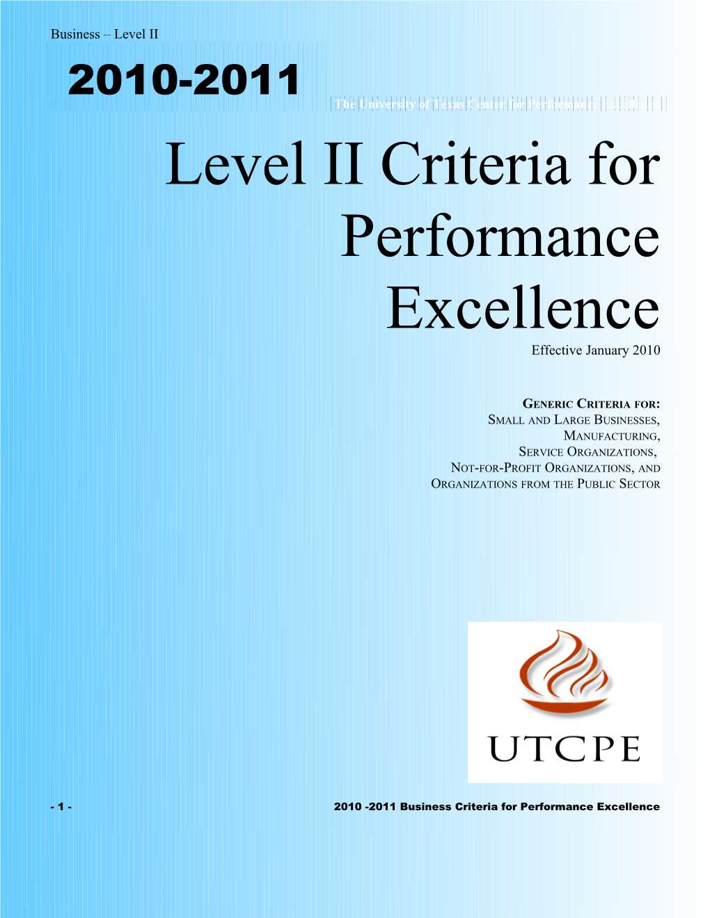 Business Engagement, Commitment, and Progress Level Criteria for Performance Excellence