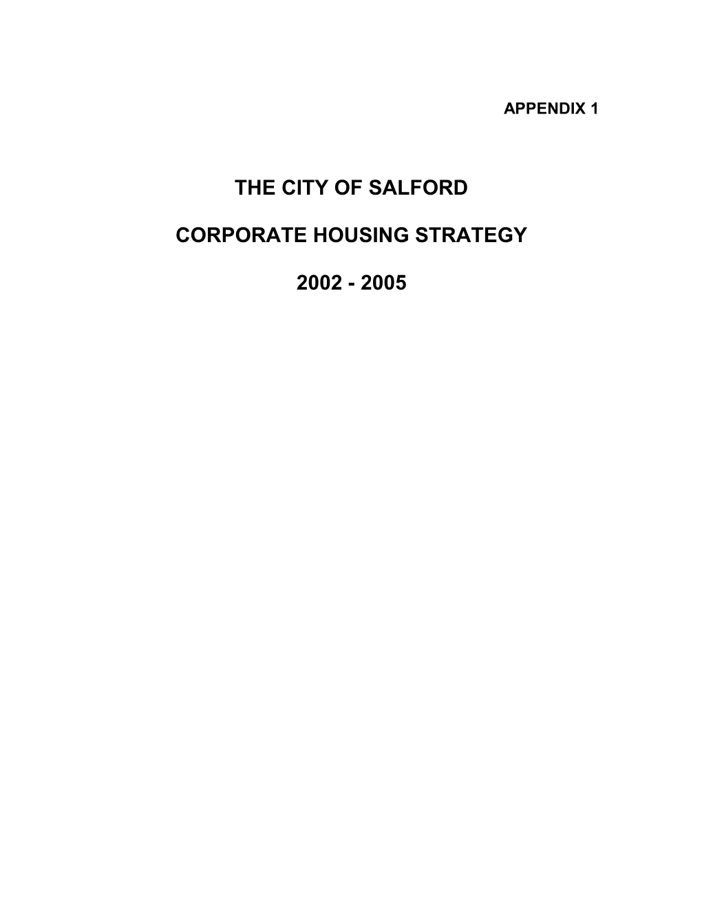 The Housing Strategy for Salford