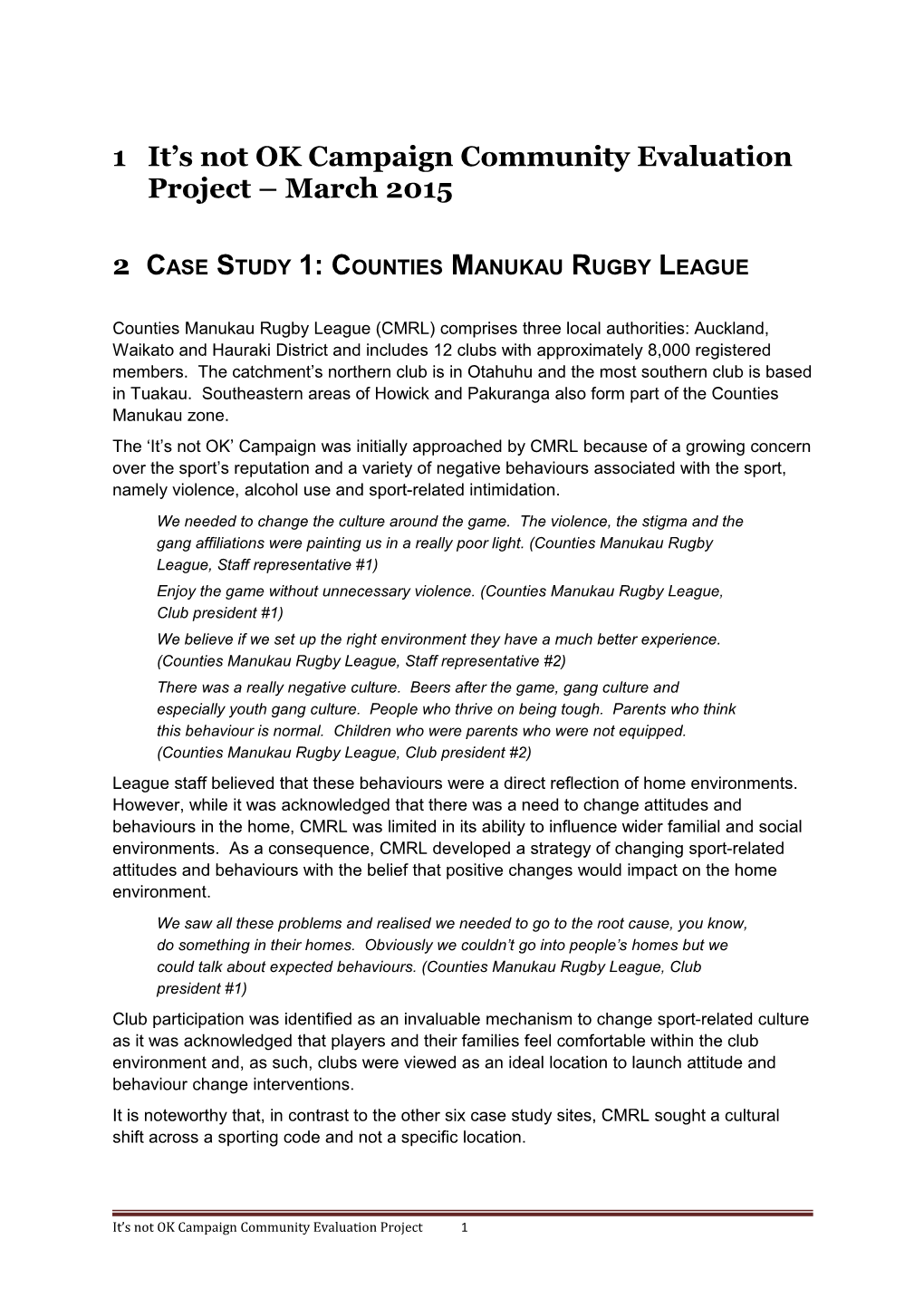 Case Study 1: Counties Manukau Rugby League