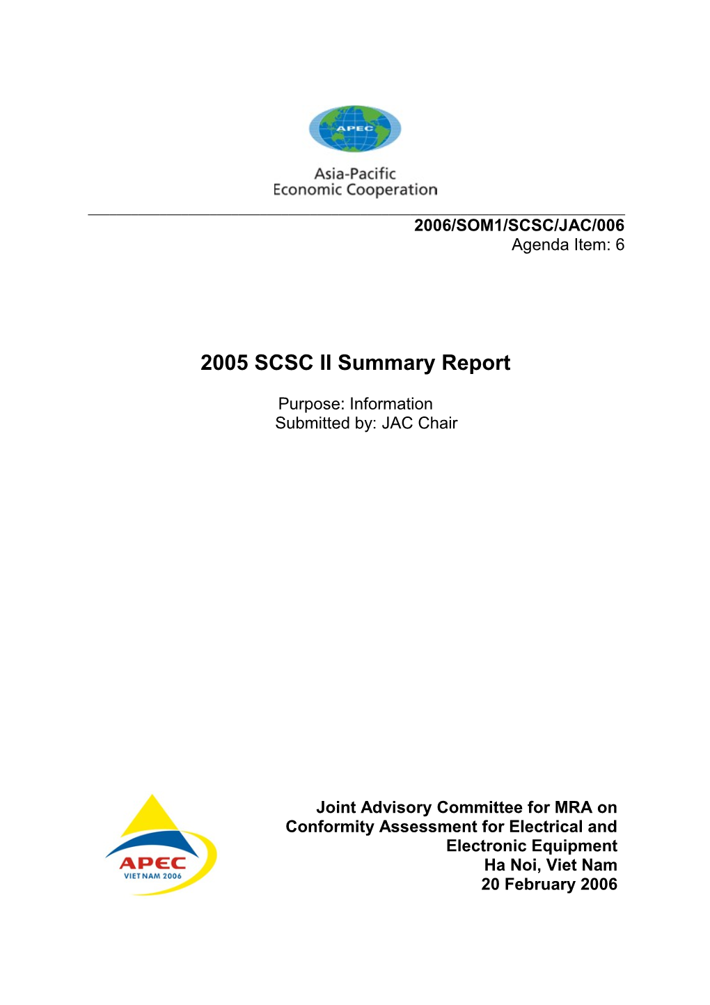 2005 SCSC II Summary Report