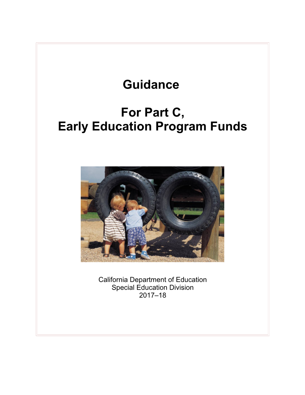 Guidance for Part C, Early Education Program Funds