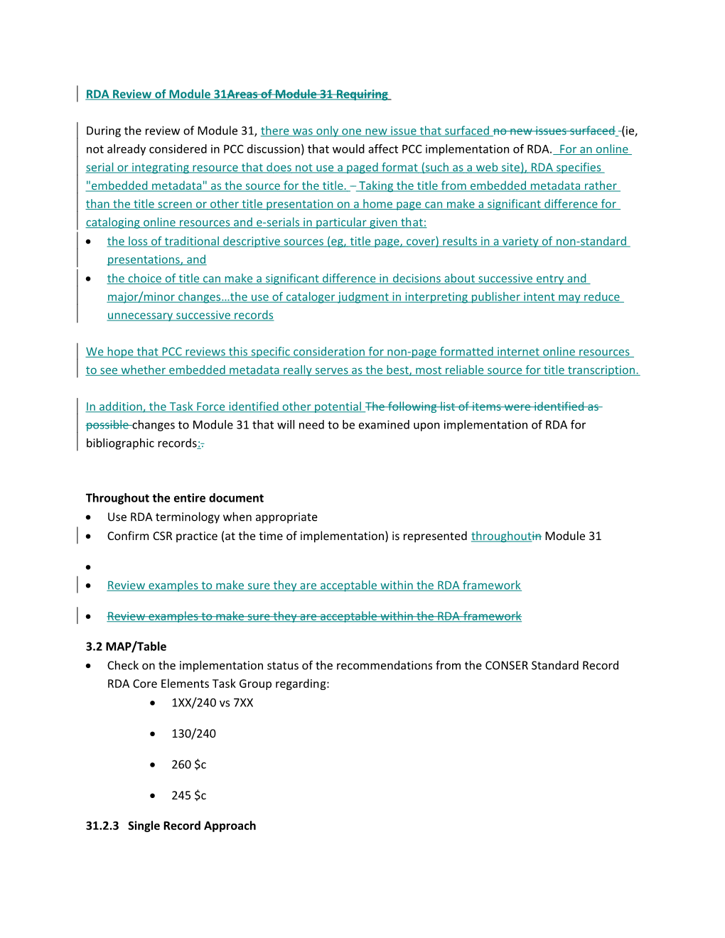 RDA Review of Module 31 Areas of Module 31 Requiring