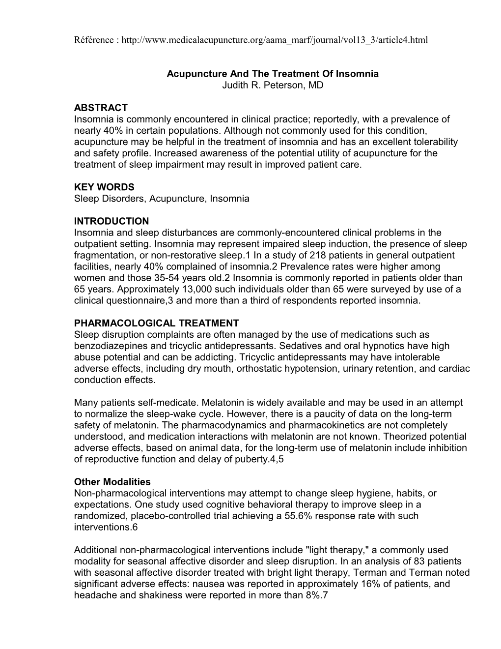 Acupuncture and the Treatment of Insomnia Judith R. Peterson, MD