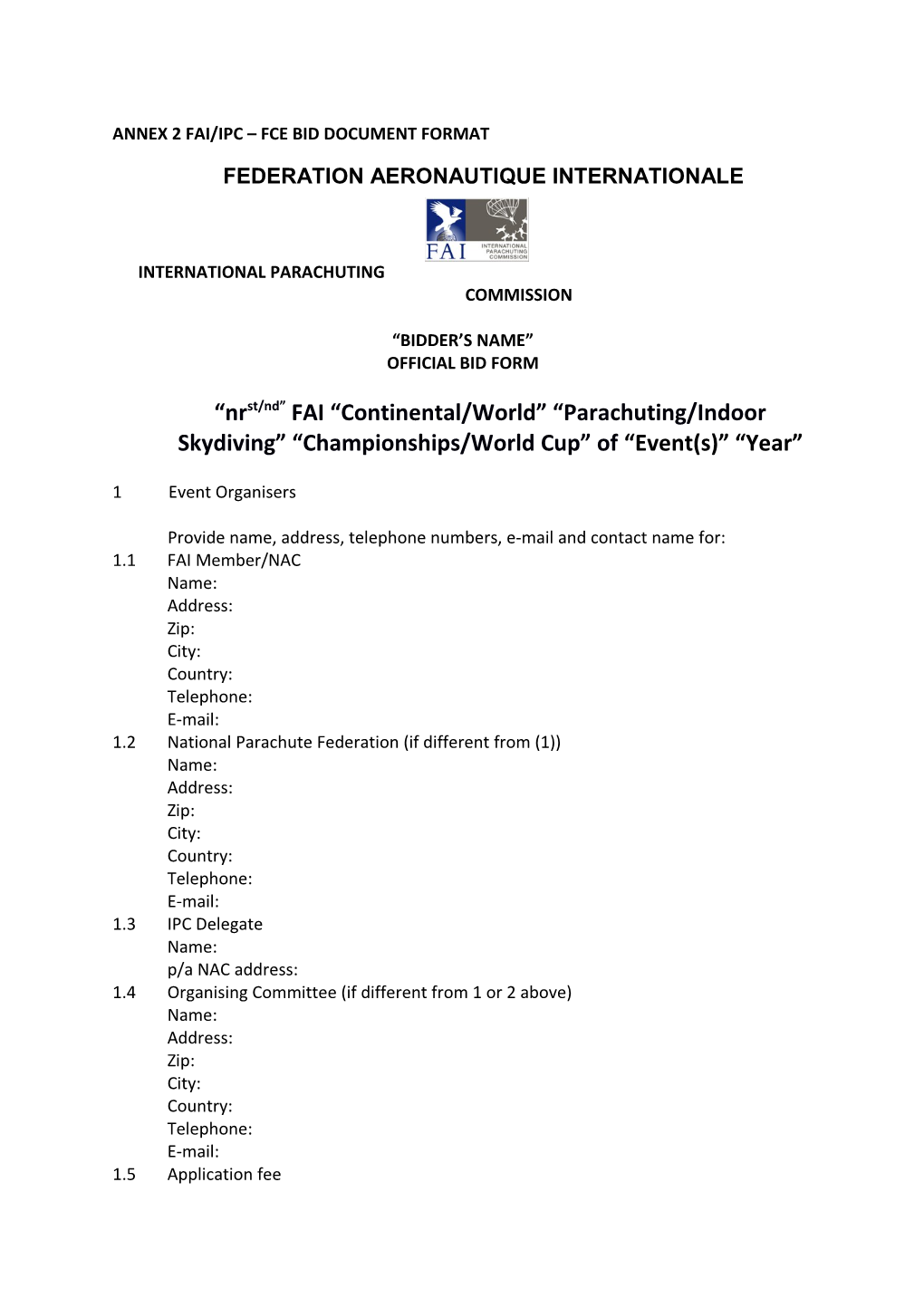 Annex 2 Fai/Ipc Fce Bid Document Format