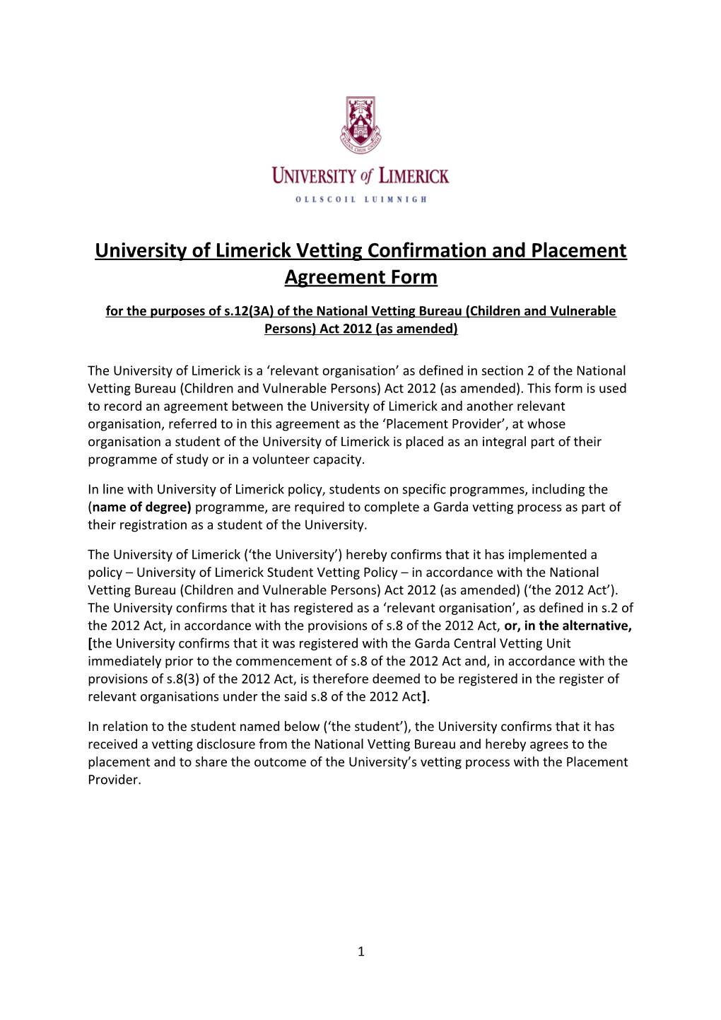 University of Limerick Vetting Confirmation and Placement Agreement Form