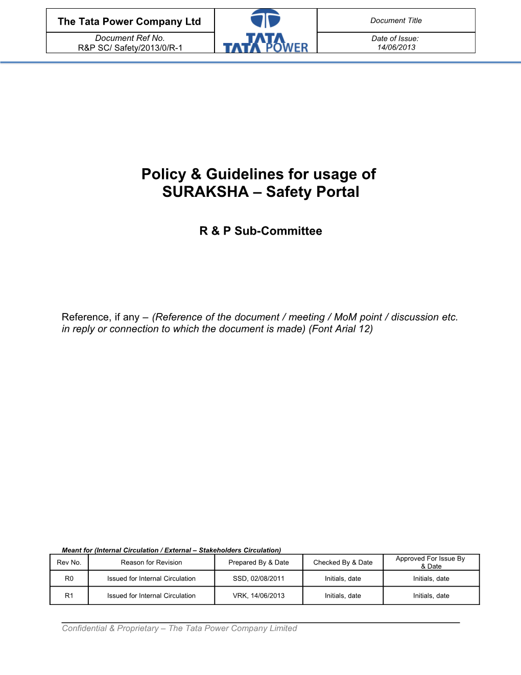 Policy & Guidelines for Usage Of