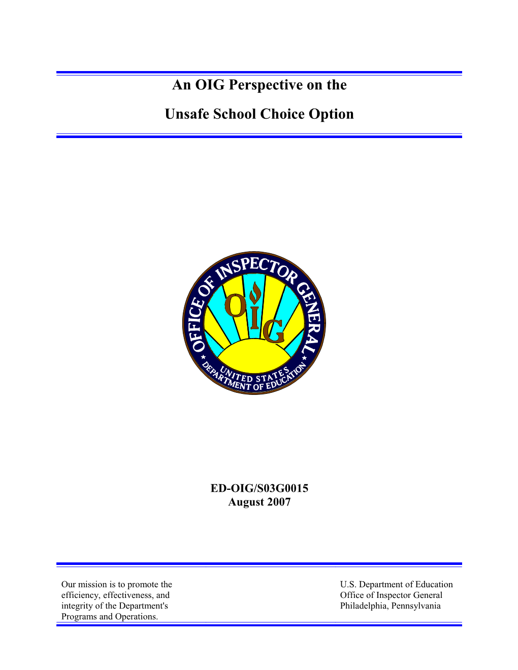 An OIG Perspective on the Unsafe School Choice Option (MS Word)