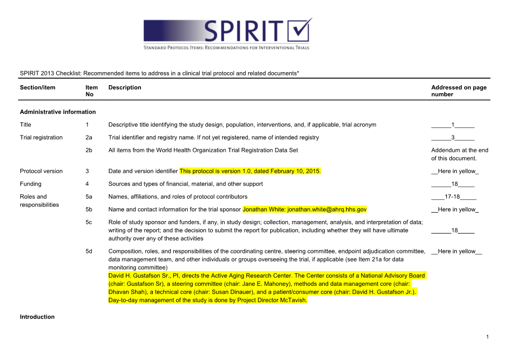 Table 1 SPIRIT 2013 Checklist: Recommended Items to Address in a Clinical Trial Protocol s1