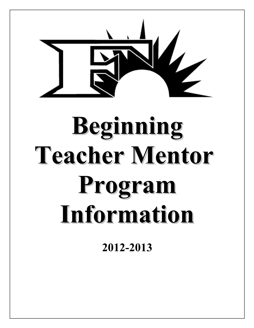 1. What Are the Basics of the Mentoring Program in FISD?