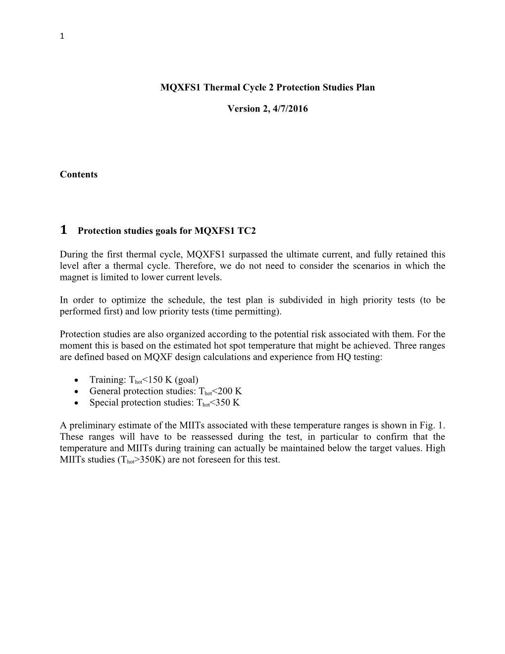 MQXFS1 Thermal Cycle 2 Protection Studies Plan