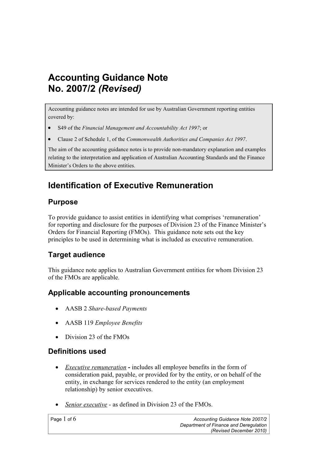 AGN 2007-2 (Revised) Identification of Executive Remuneration