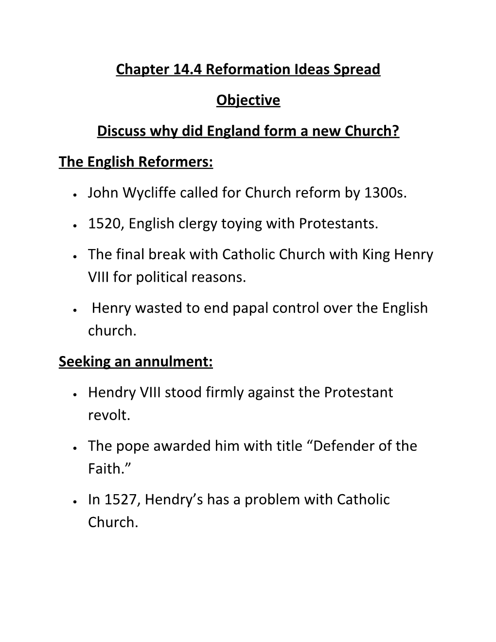 Discuss Why Did England Form a New Church?