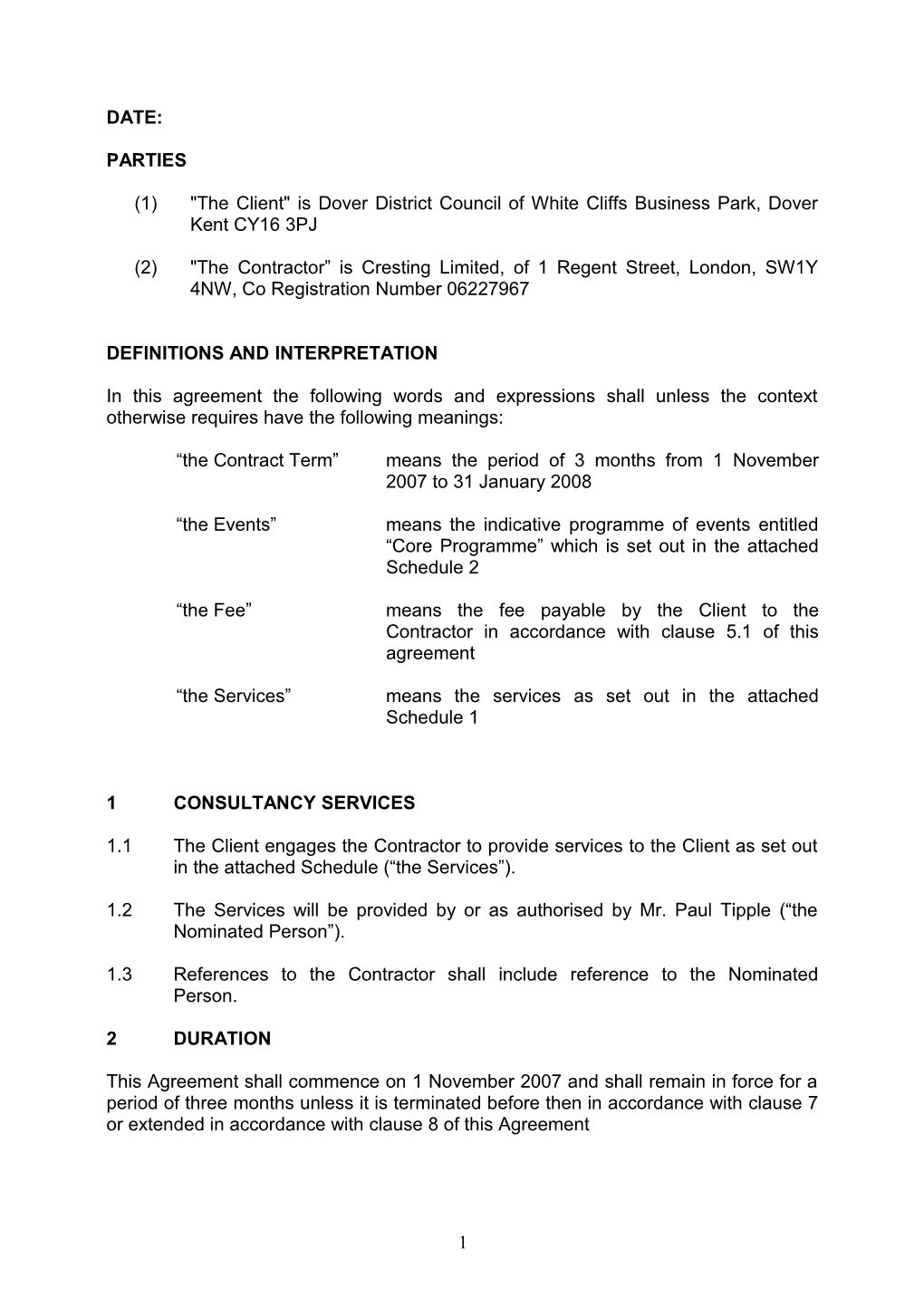 (1) the Client Is Dover District Council of White Cliffs Business Park, Dover Kent CY16 3PJ