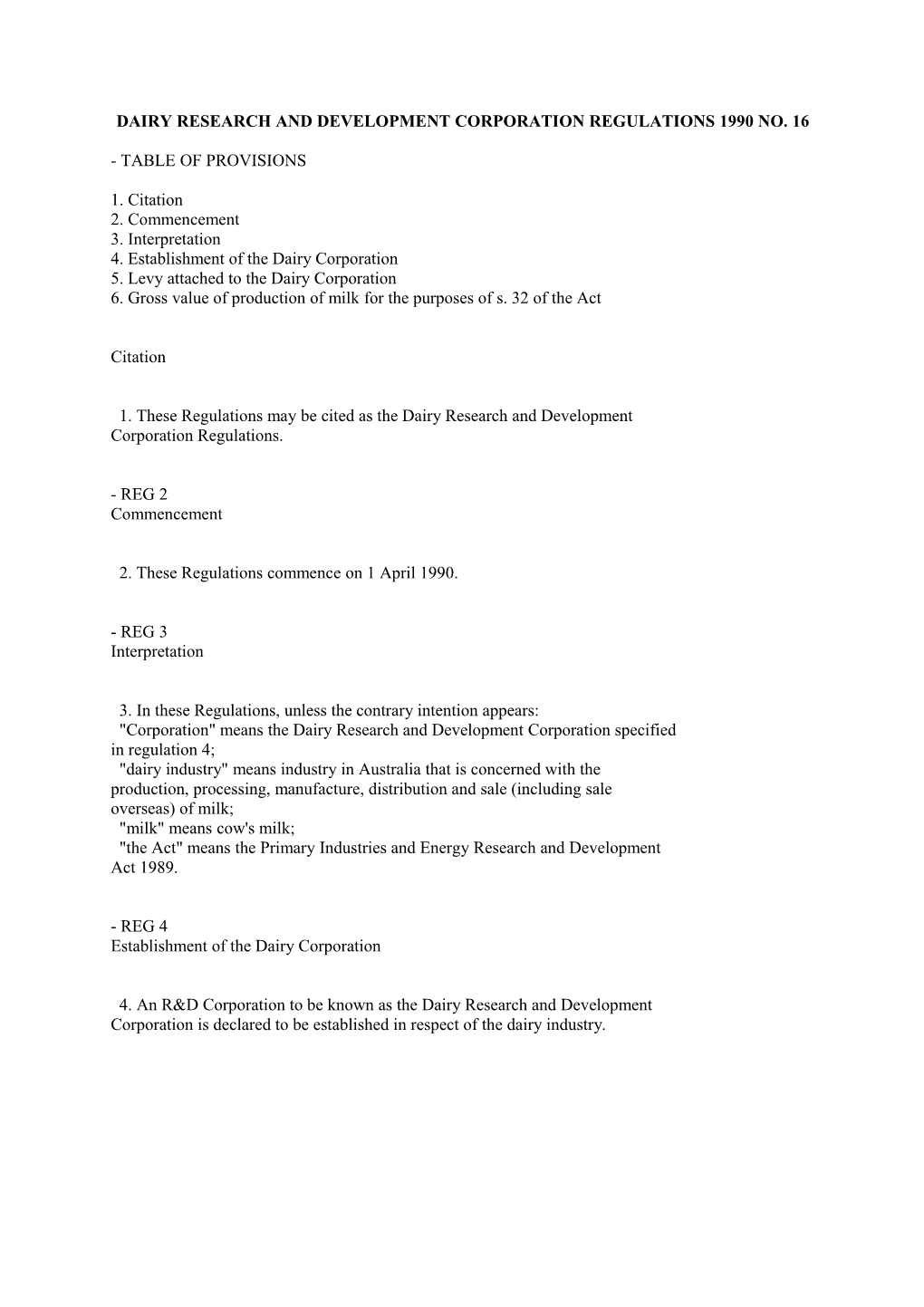 Dairy Research and Development Corporation Regulations 1990 No