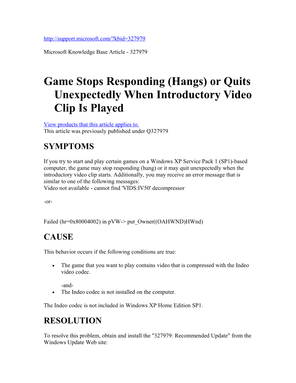Game Stops Responding (Hangs) Or Quits Unexpectedly When Introductory Video Clip Is Played
