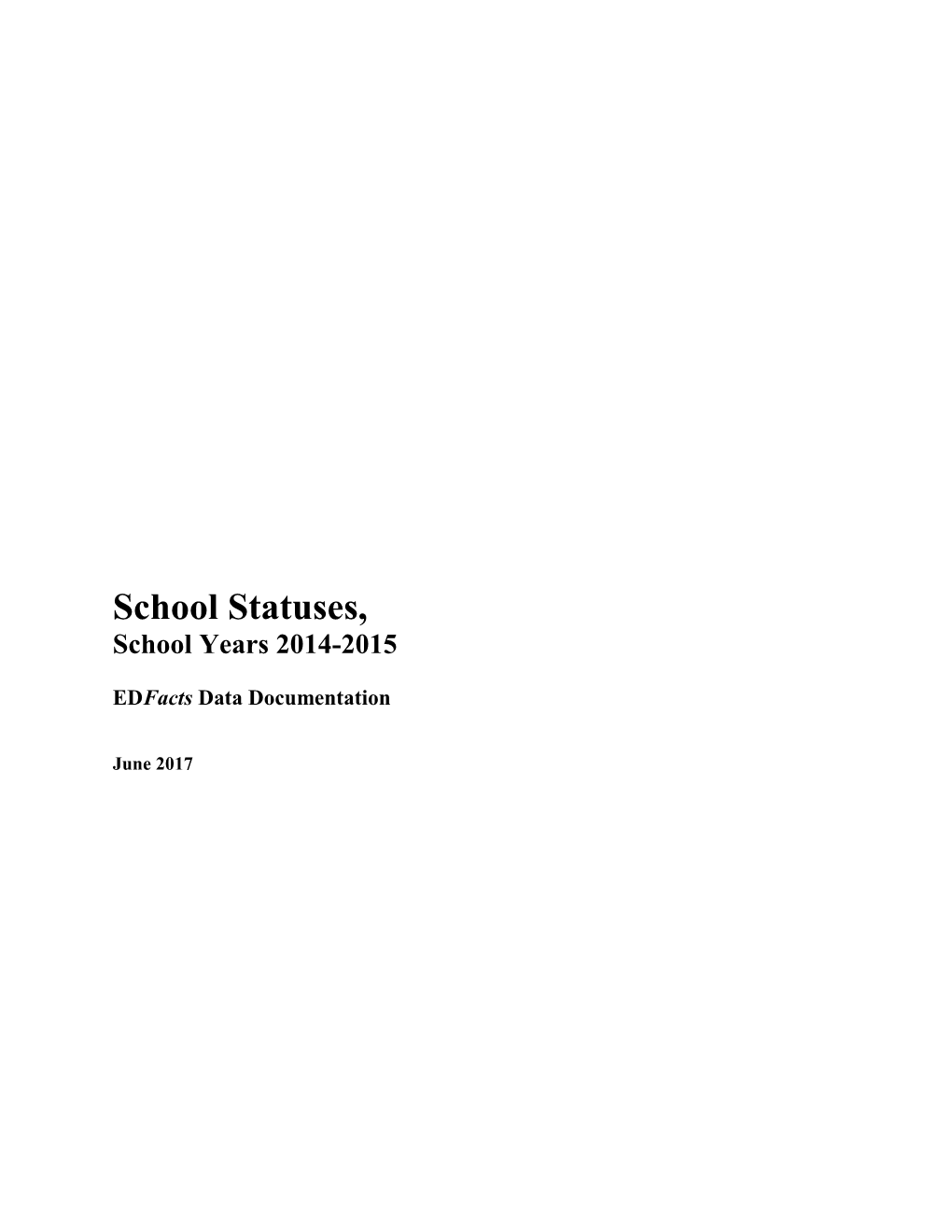 Edfacts Data Notes School Statuses