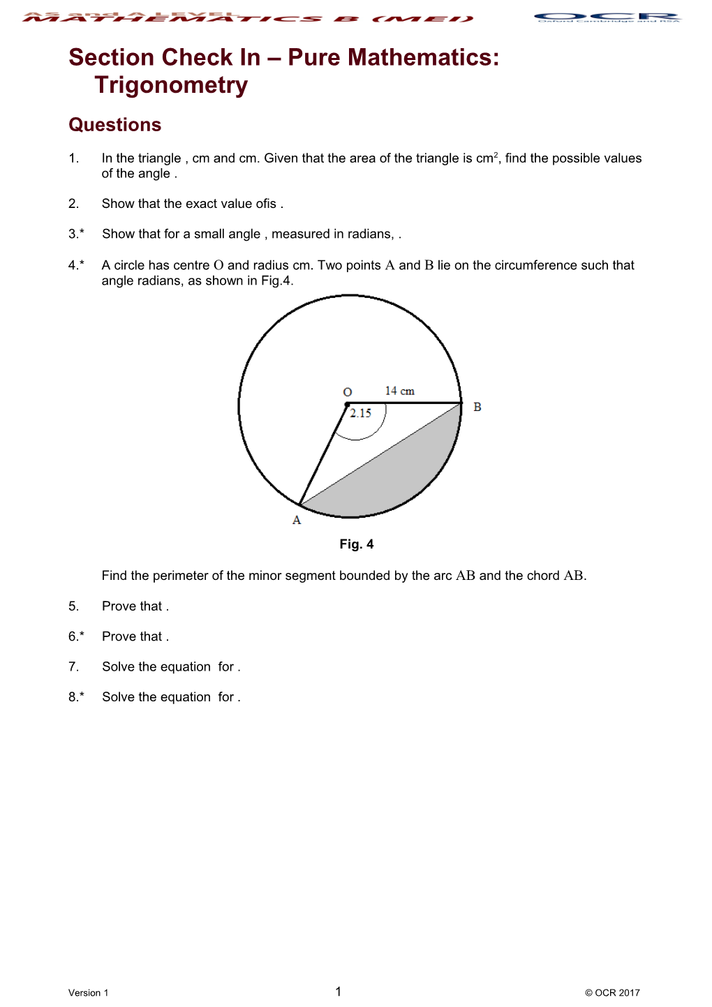 AS and a Level Mathematics B (MEI) Check in Test Trigonometry
