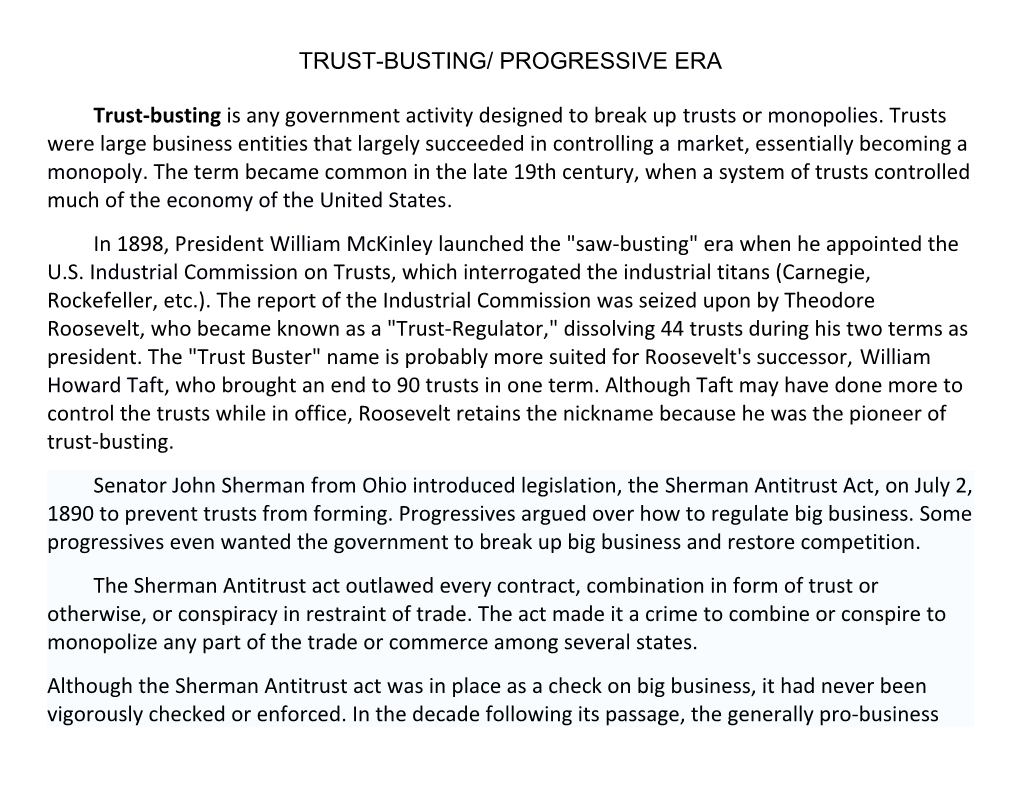 Trust-Busting/ Progressive Era