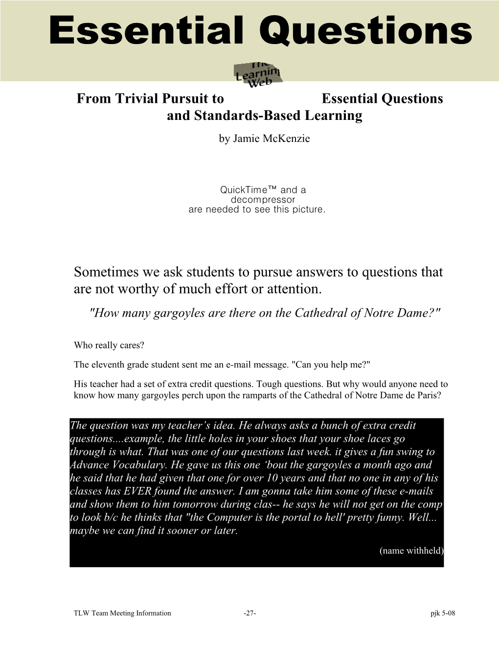 From Trivial Pursuit to Essential Questions and Standards-Based Learning