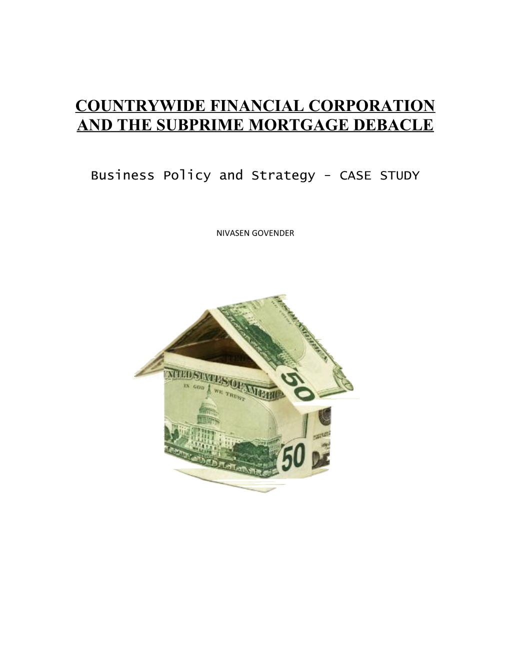 Countrywide Financial Corporation and the Subprime Mortgage Debacle