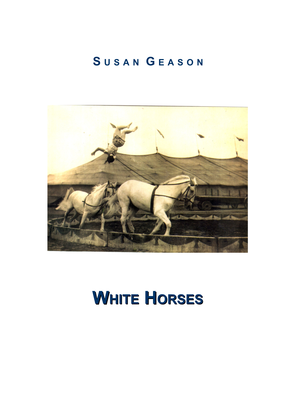 White Horses: Chapter 1