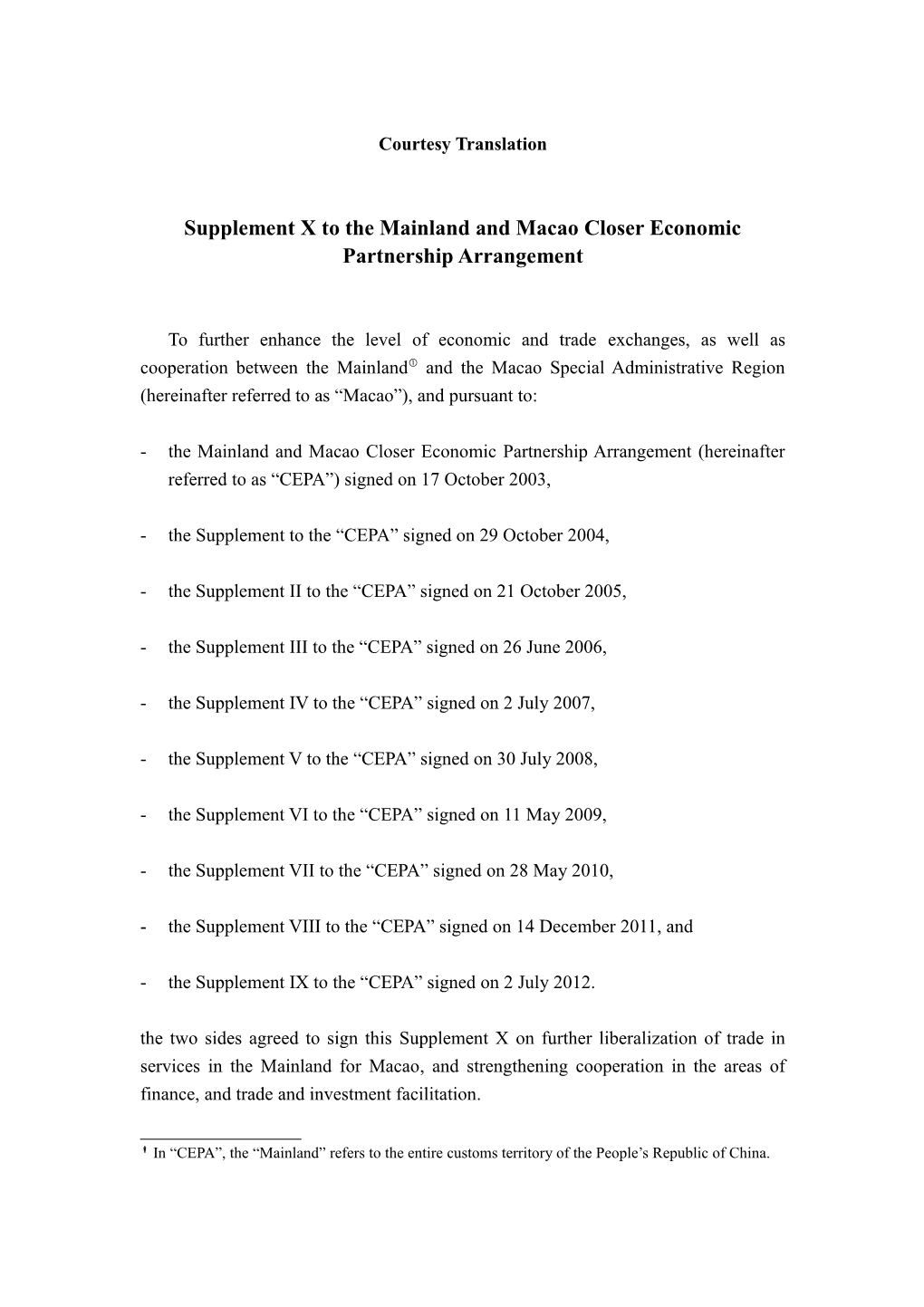 Supplement X to the Mainland and Macao Closer Economic Partnership Arrangement