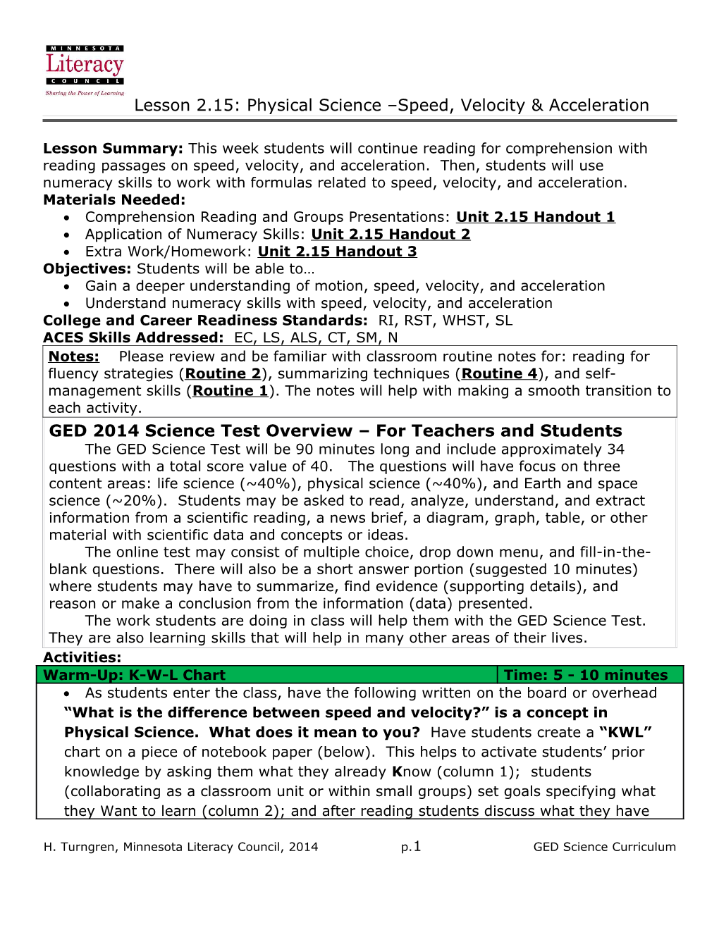 Lesson 2.15: Physical Science Speed, Velocity & Acceleration