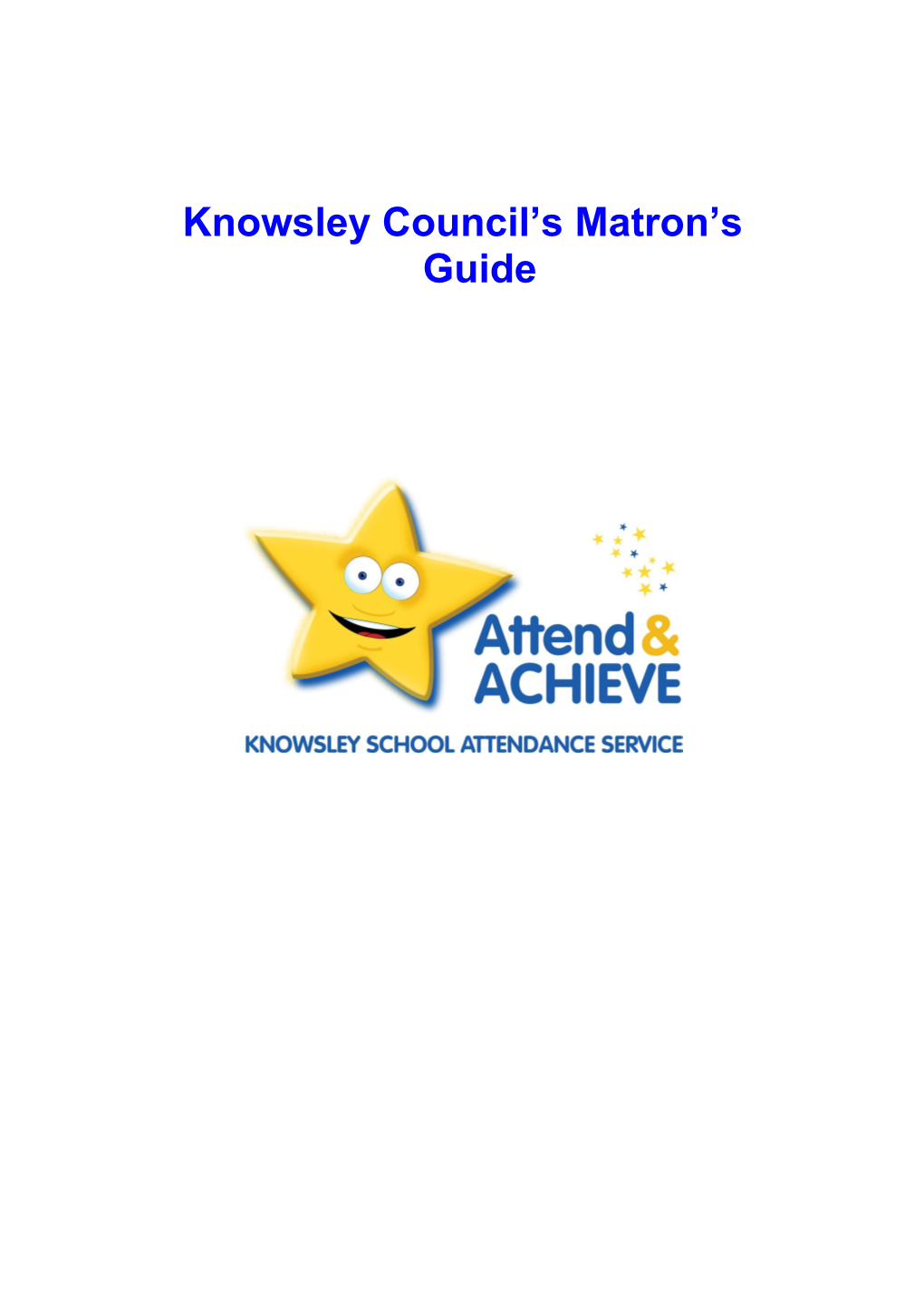 Knowsley Council S Matron S Guide