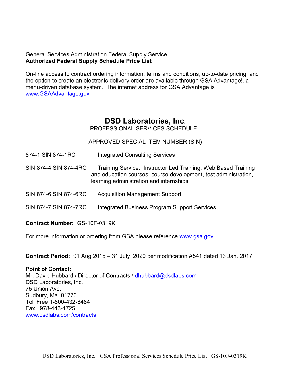 DSD Laboratories, Inc. GS-10F-0319K (PSS) Labor Category Descriptions
