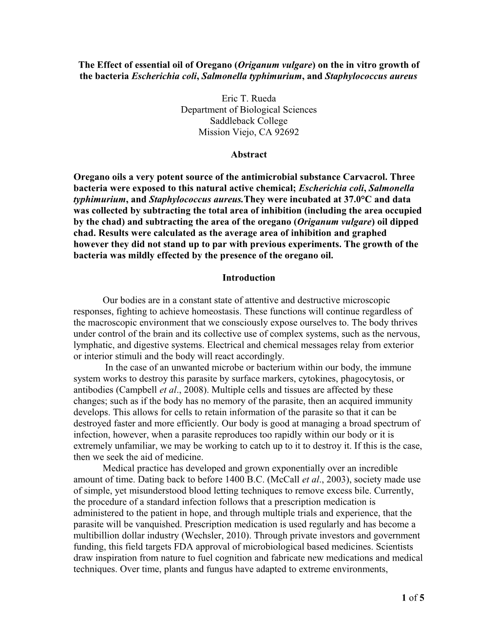 The Effect of Oregano (Origanum Vulgare) Oil on the in Vitro Growth of the Bacteria Escherichia