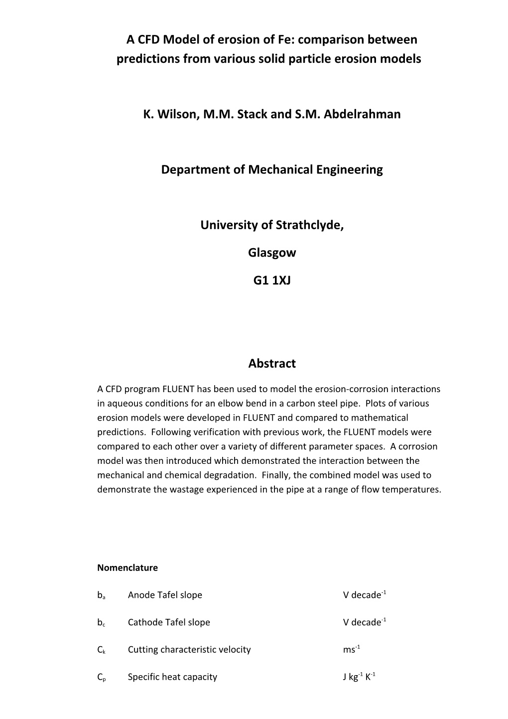 A CFD Model of Erosion of Fe: Comparison Between Predictions from Various Solid Particle