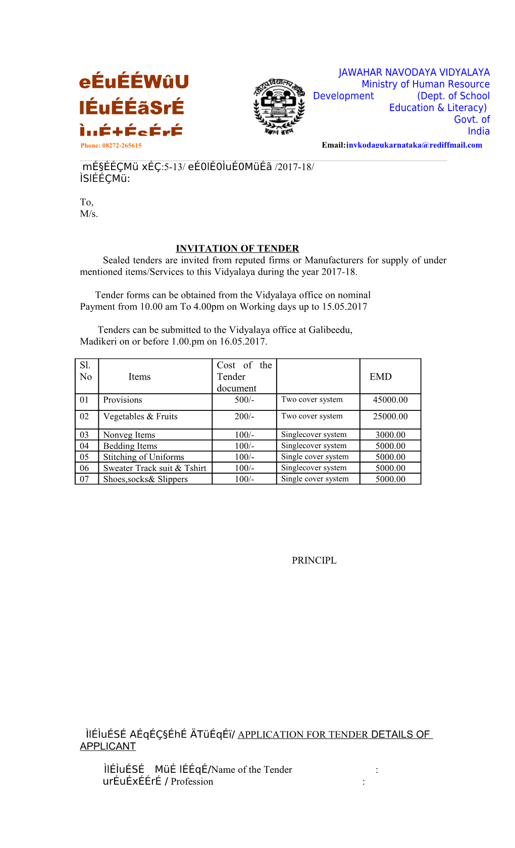 Tender Forms Can Be Obtained from the Vidyalaya Office on Nominal