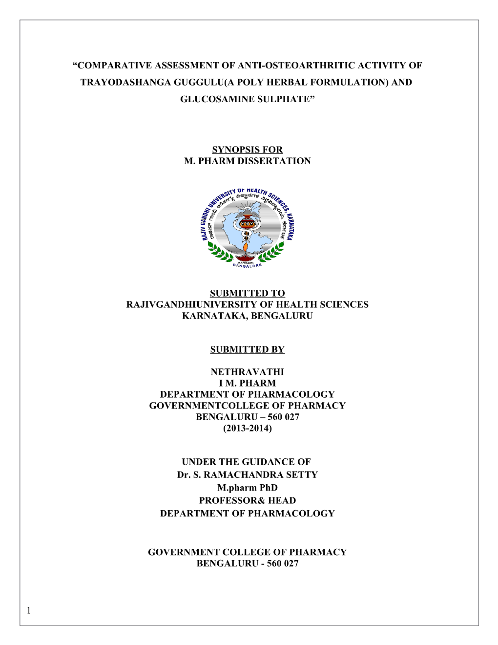 Comparative Assessment of Anti-Osteoarthritic Activity of Trayodashanga Guggulu(A Poly