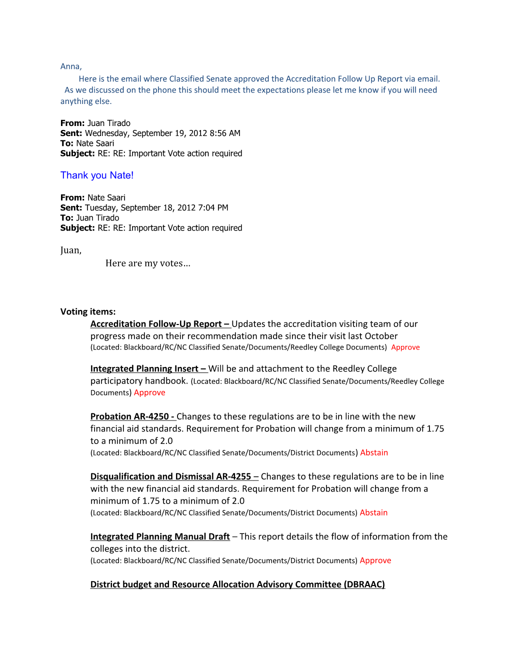 Here Is the Email Where Classified Senate Approved the Accreditation Follow up Report