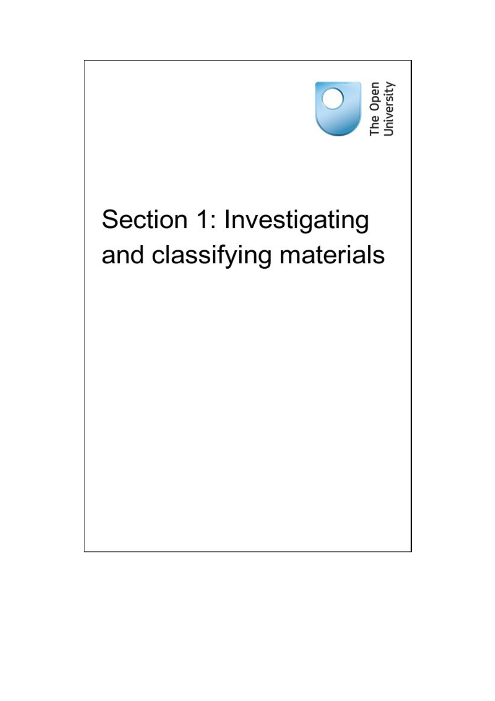 Section 1: Investigating and Classifying Materials