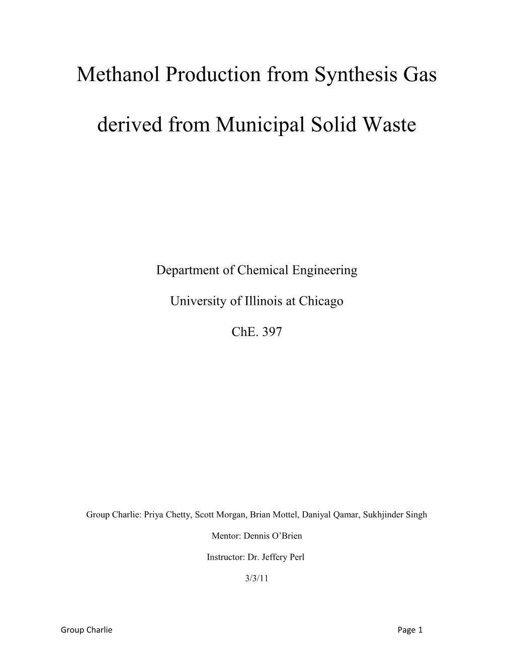 Methanol Production from Synthesis Gas Derived from Municipal Solid Waste