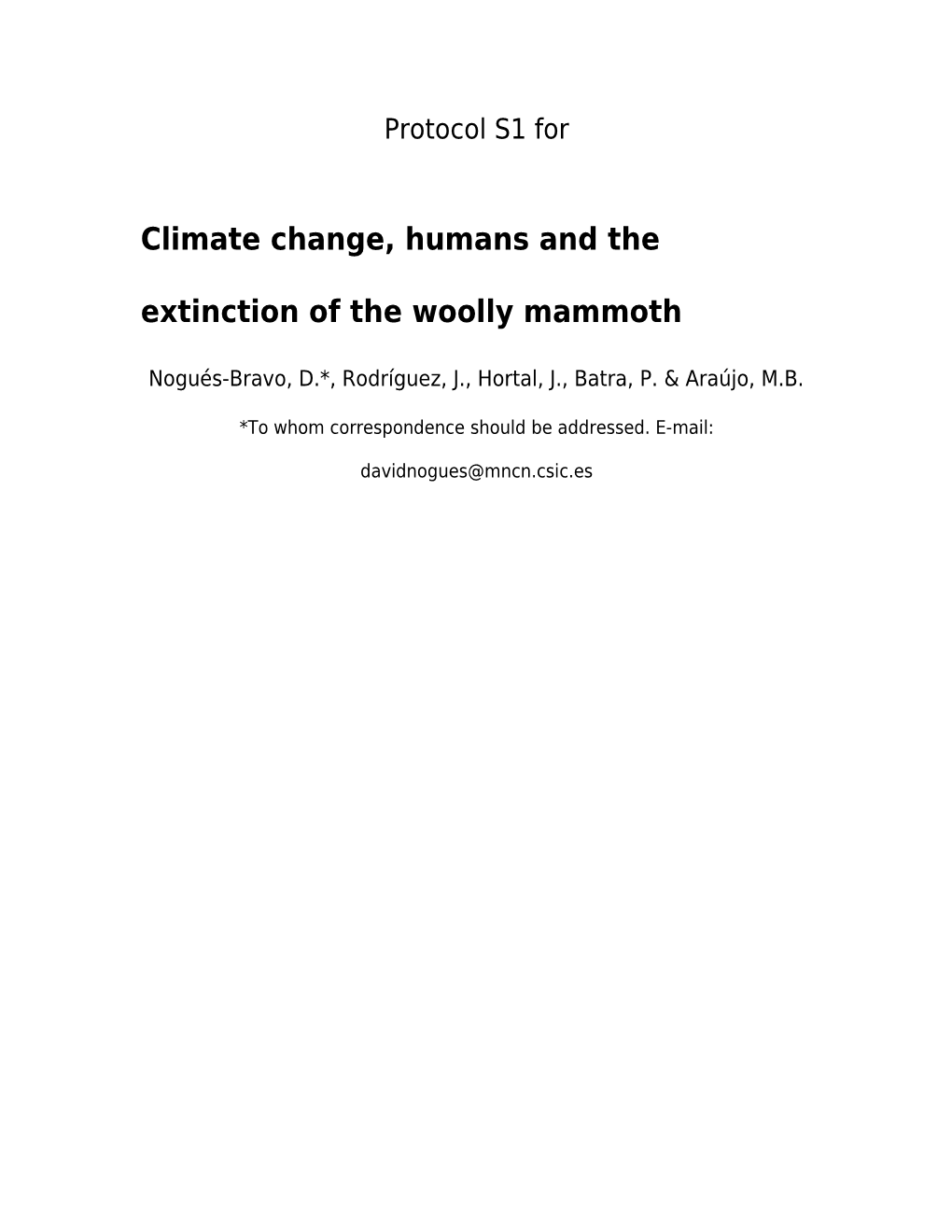 Climate Change, Humans and the Extinction of the Woolly Mammoth