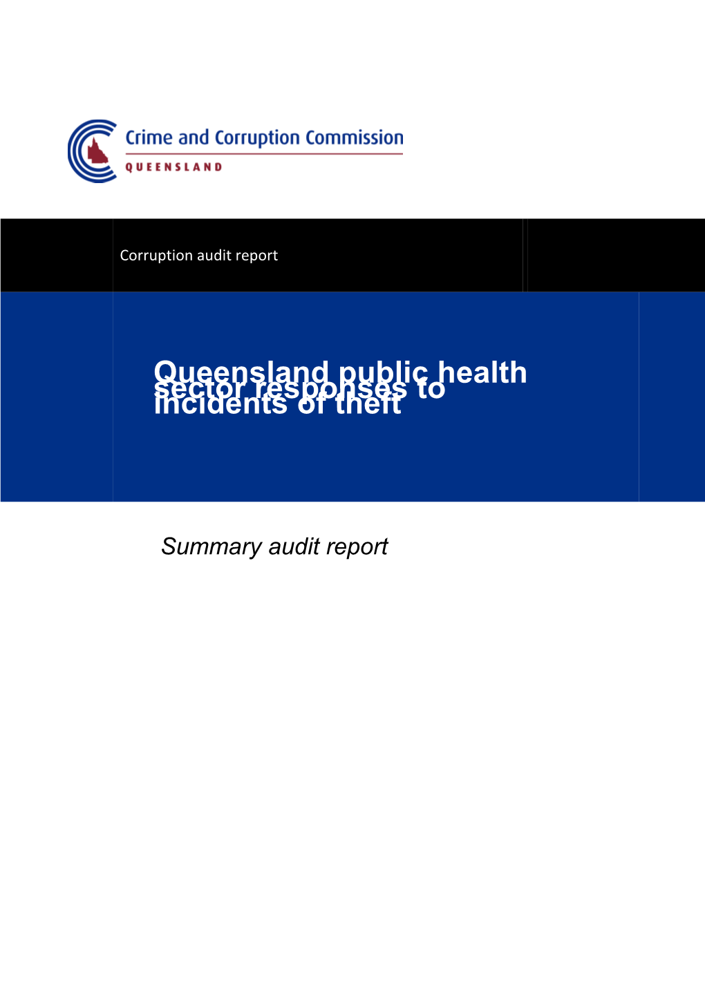 Queensland Public Health Sector Responses to Incidents of Theft: Summary Audit Report